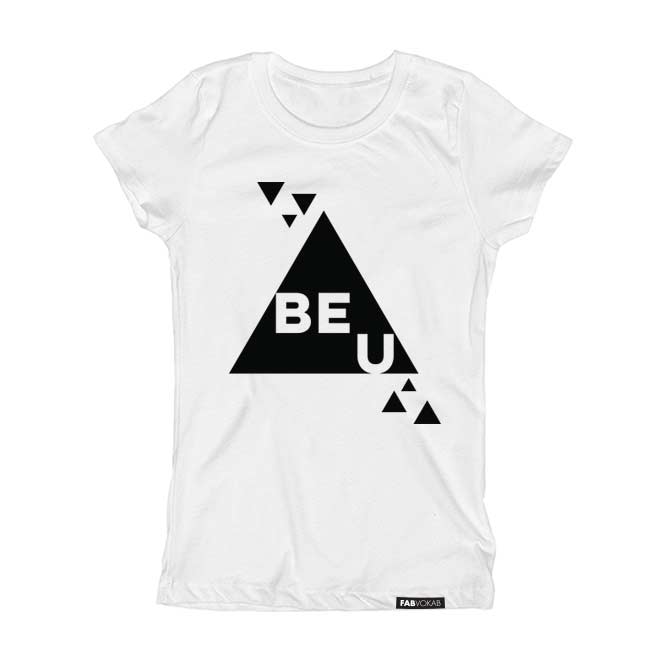 BE U Short Sleeve T-shirt