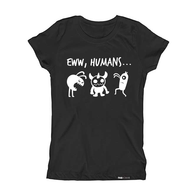 EWW HUMANS... HALLOWEEN KIDS KIDS, GIRLS, BOYS, T-SHIRT FABVOKAB