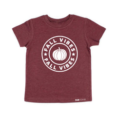 FALL VIBES Maroon Short Sleeve Kids, Teen, Girls, Boys T-shirt