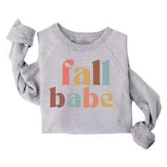 Fall Babe Fleece Sweatshirt