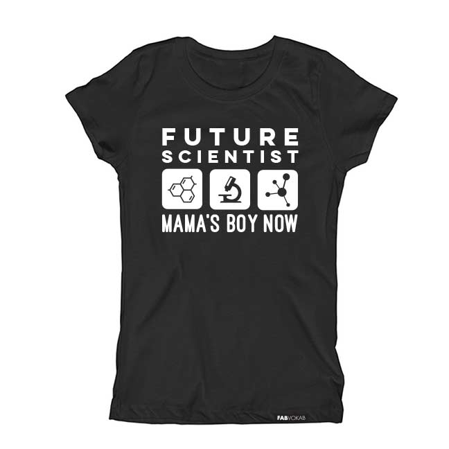 FUTURE SCIENTIST MAMA'S BOY NOW Short Sleeve T-shirt