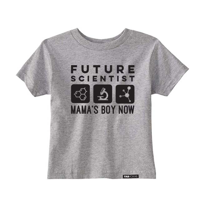 FUTURE SCIENTIST MAMA'S BOY NOW Short Sleeve T-shirt