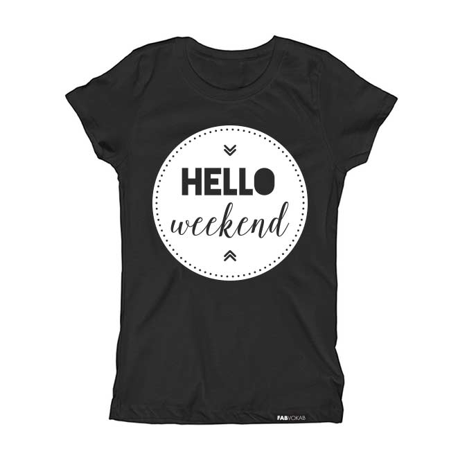 HELLO WEEKEND Short Sleeve T-shirt FABVOKAB