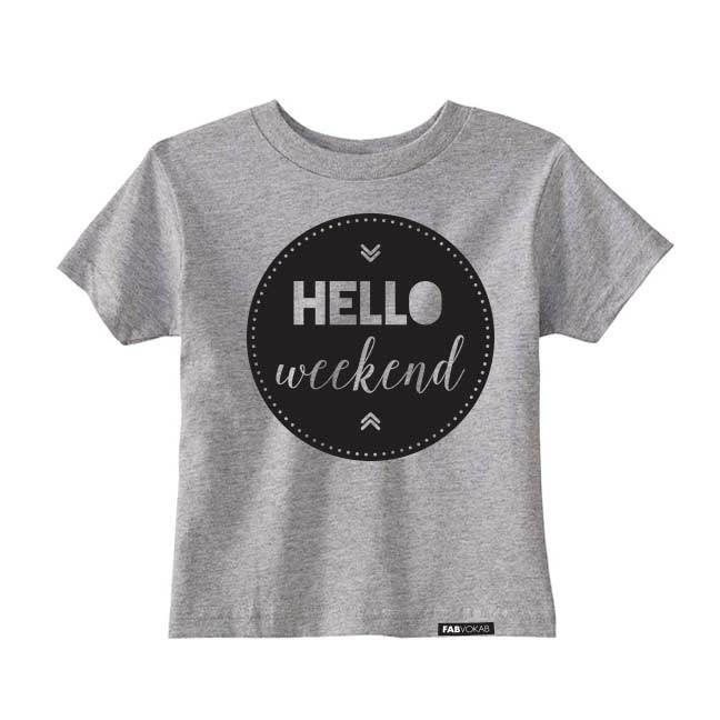 HELLO WEEKEND Short Sleeve T-shirt FABVOKAB