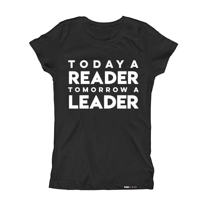 TODAY A READER TOMORROW A LEADER Short Sleeve T-shirt FABVOKAB