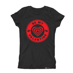 BE MY VALENTINE Kids, Girls, Boys, Unisex Short Sleeve T-shirt