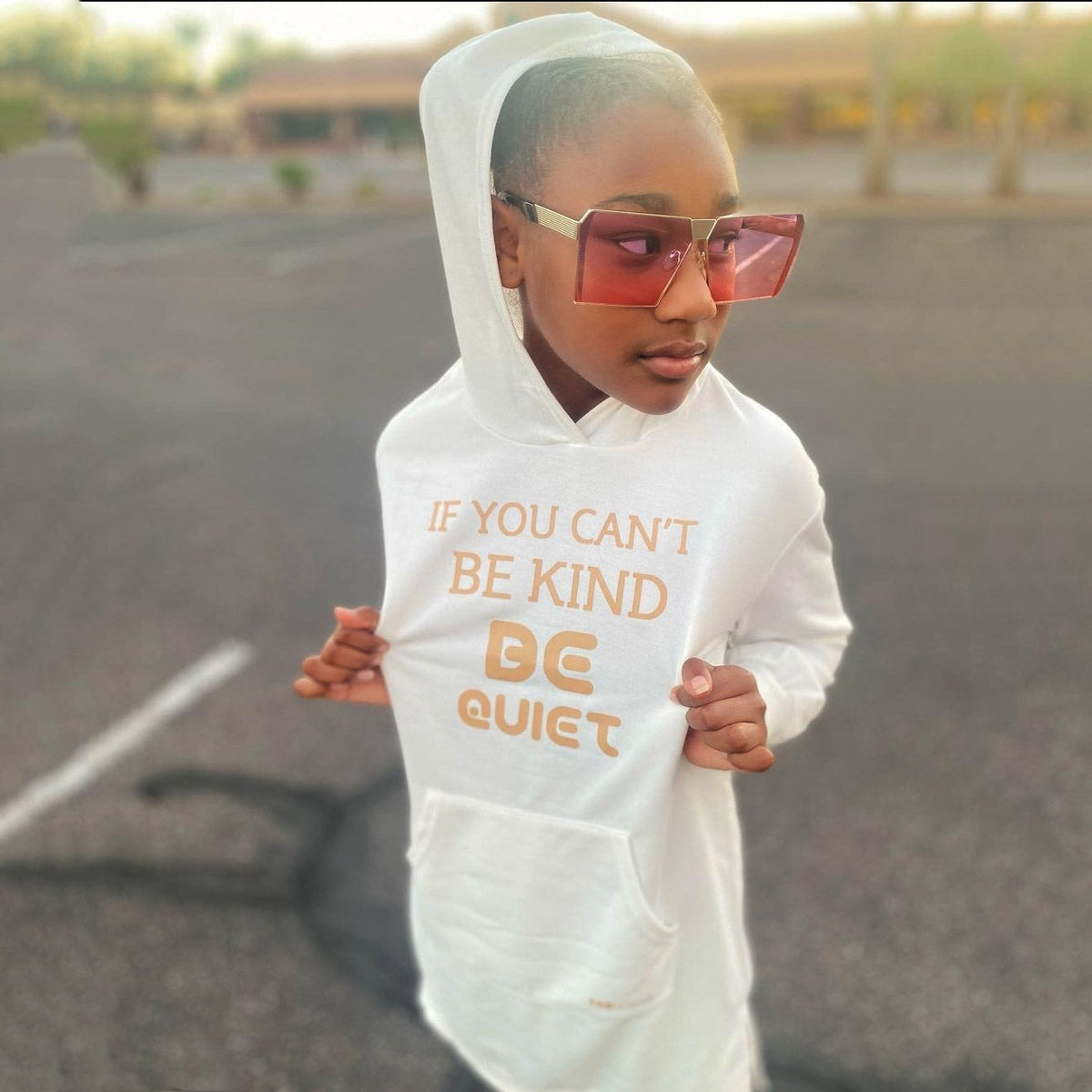 If You Can't Be Kind Be Quiet Girls White Hooded Dress